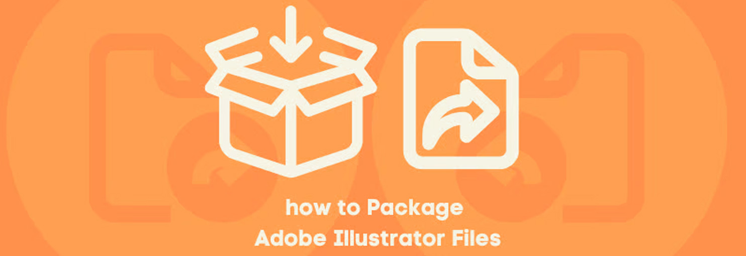 Cách đóng gói / Package file trong illustrator