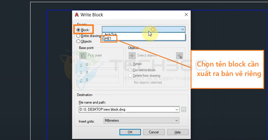 Chọn tên Block cần xuất ra thư viện riêng