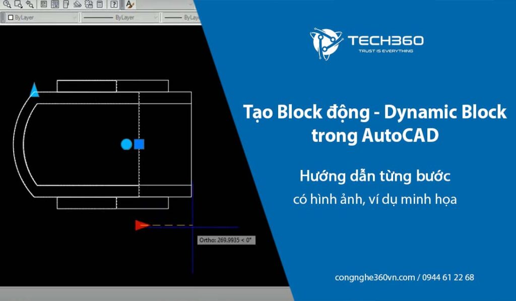 Cách tạo Block động trong CAD cực chi tiết, dễ hiểu